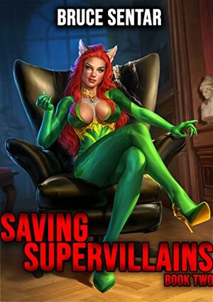 Saving Supervillains 2 by Bruce Sentar