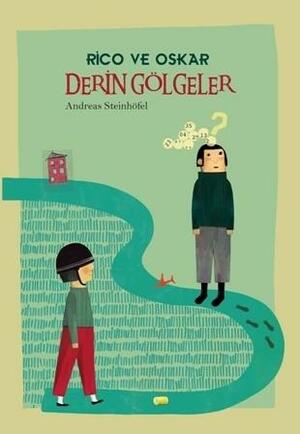 Rico ve Oskar 1 - Derin Gölgeler by Kâzım Özdoğan, Andreas Steinhöfel