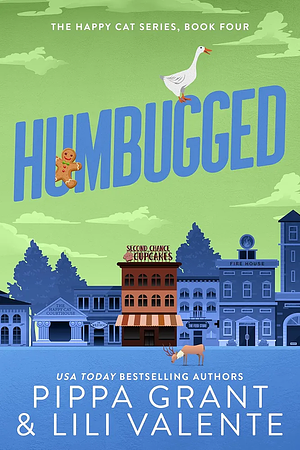 Humbugged by Pippa Grant, Lili Valente