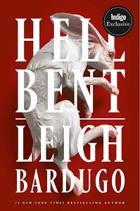 Hellbent by Leigh Bardugo