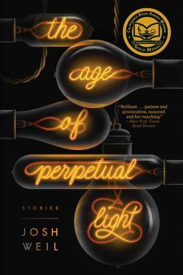 The Age of Perpetual Light by Josh Weil