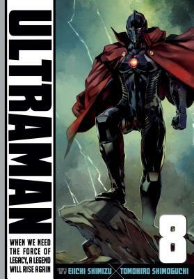 Ultraman, Vol. 8, Volume 8 by Eiichi Shimizu, Tomohiro Shimoguchi