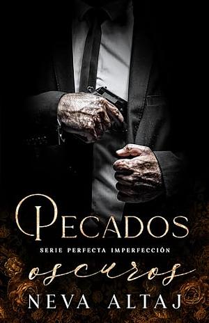 Pecados oscuros by Neva Altaj