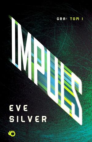 Impuls by Eve Silver