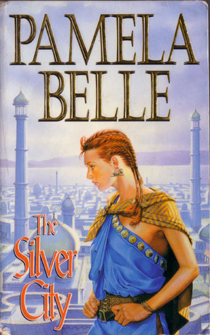 The Silver City by Pamela Belle