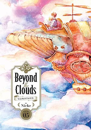 Beyond the Clouds, Volume 5 by Nicke
