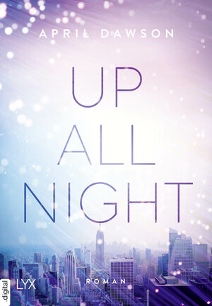 Up All Night by April Dawson