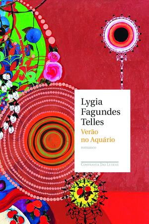 Verão no aquário by Lygia Fagundes Telles