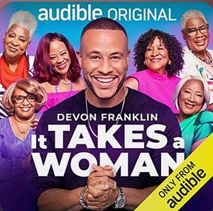 It Takes a Woman by DeVon Franklin