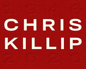 Chris Killip by Ken Grant, Tracy Marshall-Grant