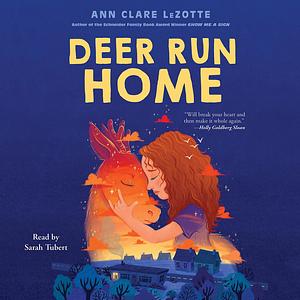 Deer Run Home by Ann Clare LeZotte