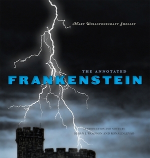 The Annotated Frankenstein by Mary Shelley