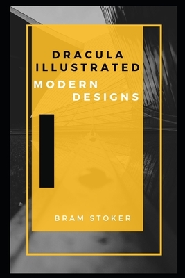 Dracula Illustrated by Bram Stoker