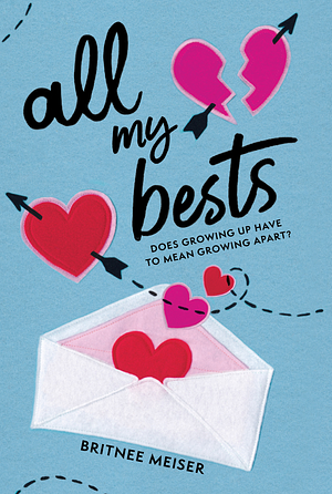 All My Bests by Britnee Meiser