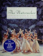 George Balanchine's the Nutcracker by Joel Meyerowitz