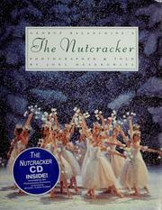 George Balanchine's the Nutcracker by Joel Meyerowitz