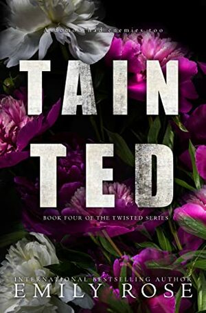 Tainted by Emily Rose