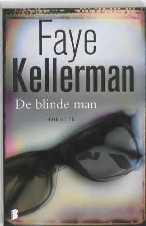 De blinde man by Faye Kellerman