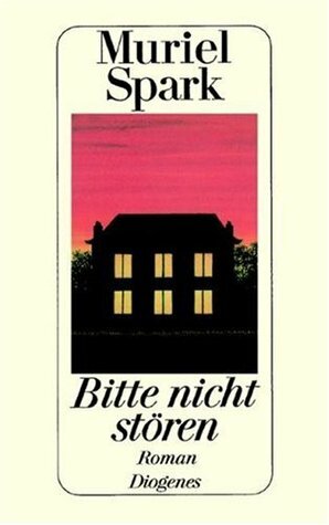 Bitte nicht stören by Muriel Spark