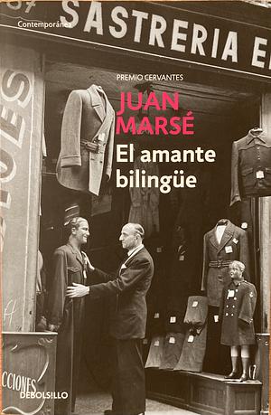 El amante bilingüe by Juan Marsé