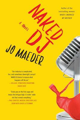 Naked DJ by Jo Maeder