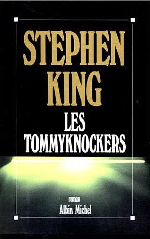 Les Tommyknockers by Stephen King