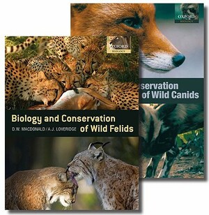 Biology and Conservation of Wild Carnivores: The Canids and the Felids Two-Volume Set by Claudio Sillero-Zubiri, Andrew Loveridge, David MacDonald