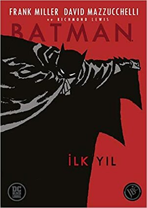 Batman: İlk Yıl by Frank Miller