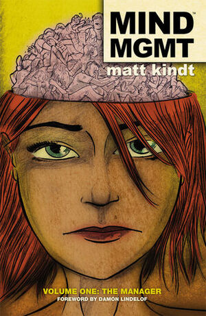 MIND MGMT, Volume One: The Manager by Damon Lindelof, Matt Kindt