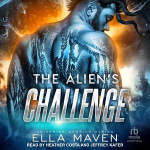 The Alien's Challenge by Ella Maven