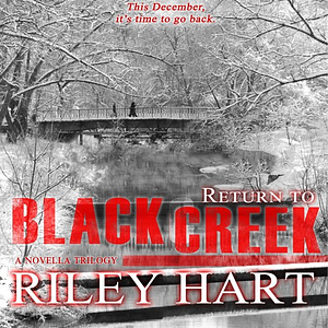 Return to Blackcreek by Riley Hart