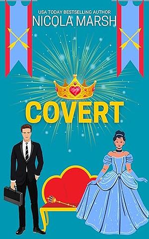 Covert by Nicola Marsh