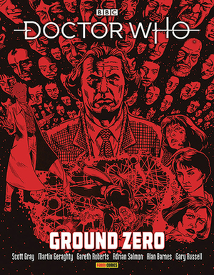 Doctor Who: Ground Zero by Scott Gray, Gary Russell, Alan Barnes