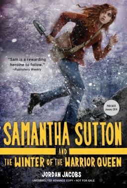 Samantha Sutton and the Winter of the Warrior Queen by Jordan Jacobs