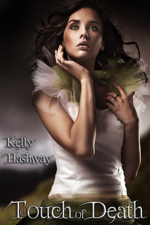Touch of Death by Kelly Hashway