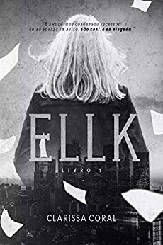 Ellk by Clarissa Coral