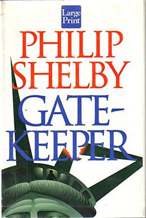 Gatekeeper by Philip Shelby