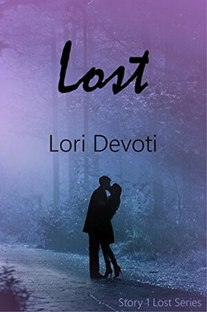 Lost by Lori Devoti