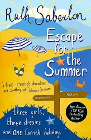 Escape for the Summer by Ruth Saberton