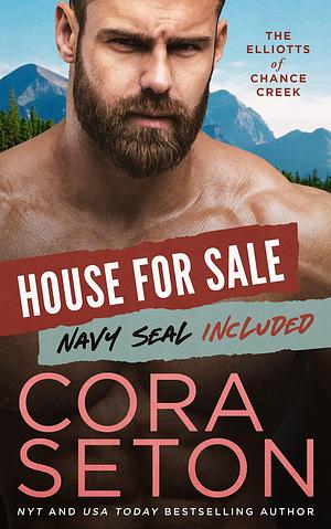 House for Sale: Navy SEAL Included by Cora Seton, Cora Seton