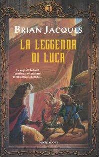 La leggenda di Luca by Brian Jacques