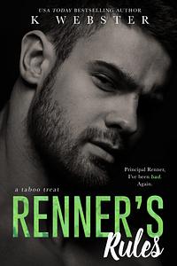 Renner's Rules by K Webster