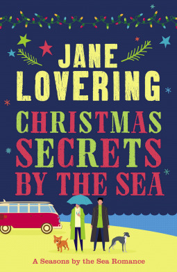 Christmas Secrets by the Sea by Jane Lovering