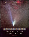 Astronomy: From the Earth Tothe Universe 5/E by Jay M. Pasachoff