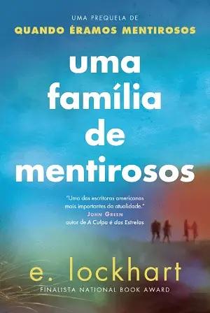 Uma Família de Mentirosos by E. Lockhart