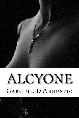 Alcyone by Gabriele D'Annunzio