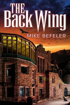The Back Wing by Mike Befeler