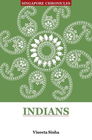 Indians by Vineeta Sinha