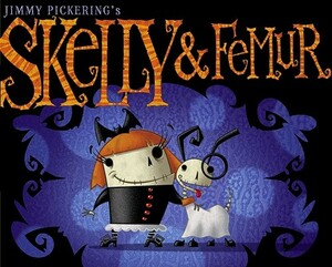 Skelly & Femur by Jimmy Pickering