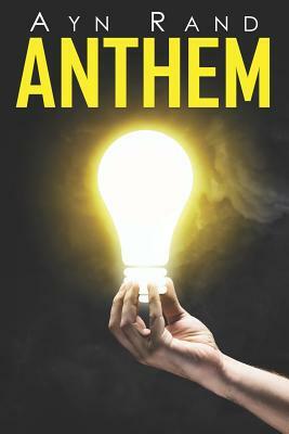 Anthem by Ayn Rand